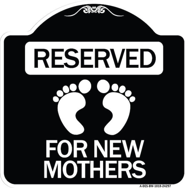 Blue Reserved Parking for New Mothers Heavy-Gauge Aluminum Sign, 18" x 18", BW-1818-24297